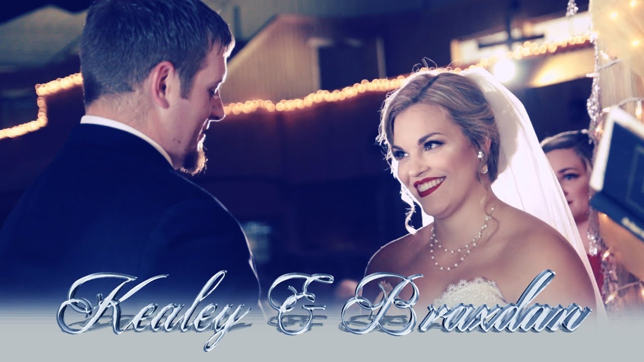 Kealey & Braxdan Wedding film