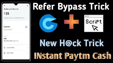 😱Refer Bypass Trick | Instant Paytm Cash App | Money Adder Trick | Grabacon App Refer bypass Trick |