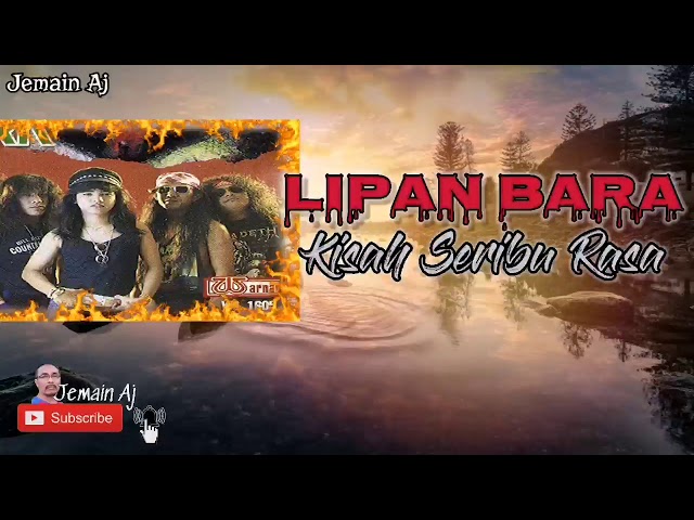 Lipan Bara - Kisah Seribu Rasa class=