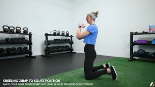 Kneeling Jump to Squat Position