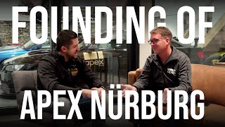 The Founding of Apex Nürburg Ft. @mgcharoudin