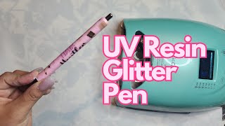 UV Resin Glitter Pen Tutorial