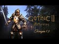 Готика 2 Гильдии 1.5 - Guilds 1.5 #24; (2 глава, Яркиндар Ворон).