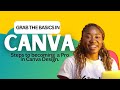 Canva Basics | Learn how to do your first design on Canva.