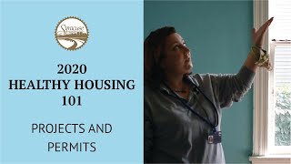 Healthy Housing 101: Projects and Permits