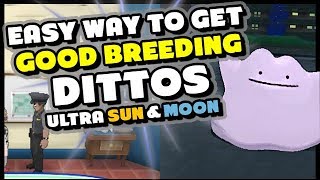 EASY WAY TO GET GOOD BREEDING DITTOS IN POKEMON ULTRA SUN AND ULTRA MOON