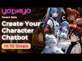 Create your character chatbot with yodayo tavern in 10 steps