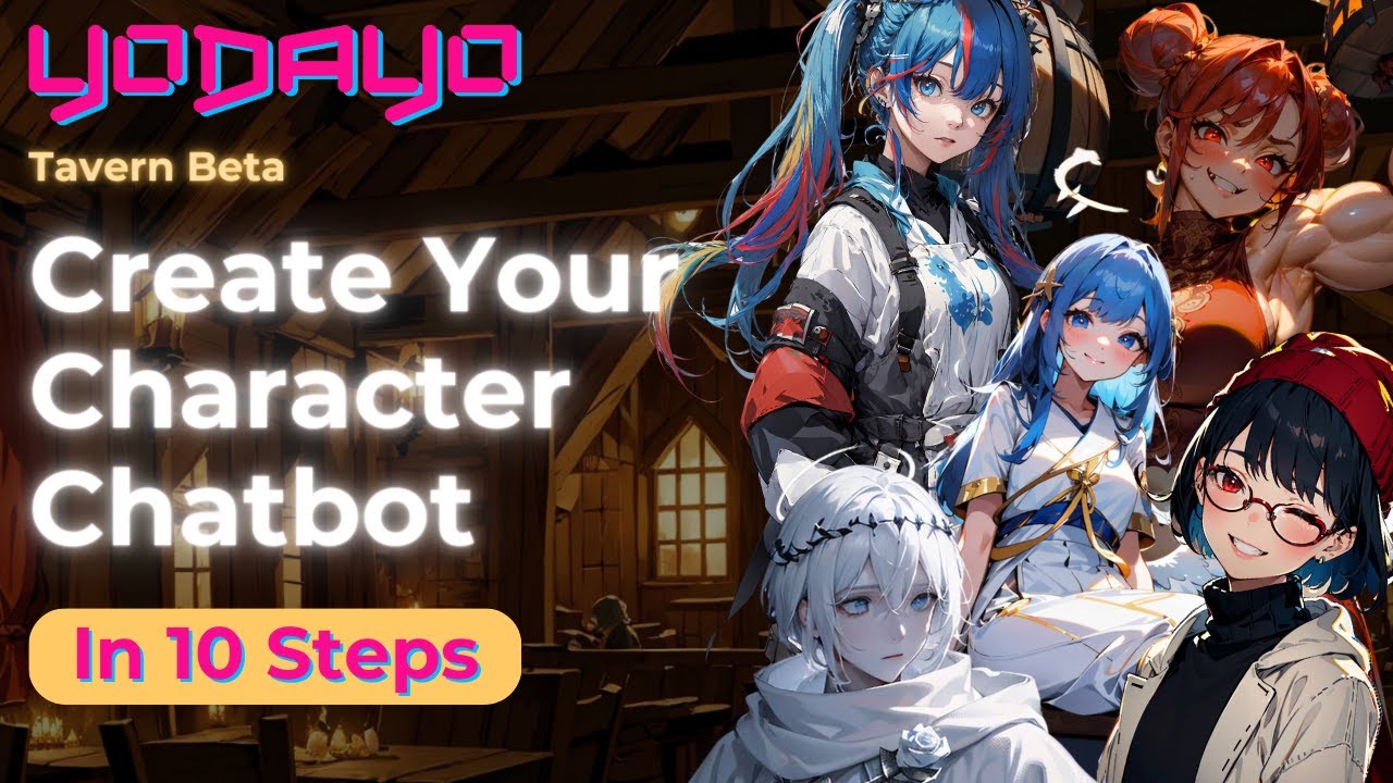 Create Your Character Chatbot With Yodayo Tavern In 10 Steps - YouTube