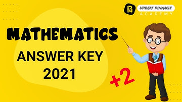 MATHEMATICS ANSWER KEY 2021