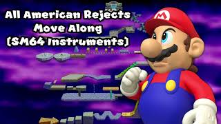 All American Rejects - Move Along but with the Super Mario 64 Soundfont