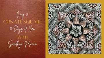 Day 11 of ORNATE SQUARE with String 11, 31 Days of Zen!