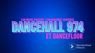 Souvenirs Dancehall 974 et Dancefloor | ESM Musiik