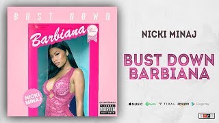 Nicki Minaj Bust Down Barbiana Blueface quot Thotiana quot Remix
