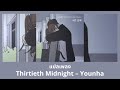 Thaisub Thirtieth Midnight - Younha (แปลเพลง ความหมาย ซับไทย)