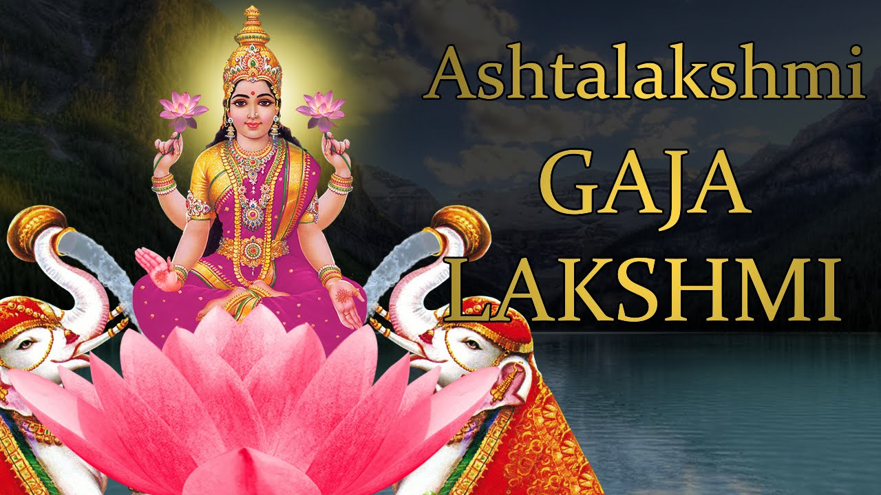 Gaja Lakshmi Mantra Jaap 108 Repetitions  Ashtalakshmi Fourth Form 