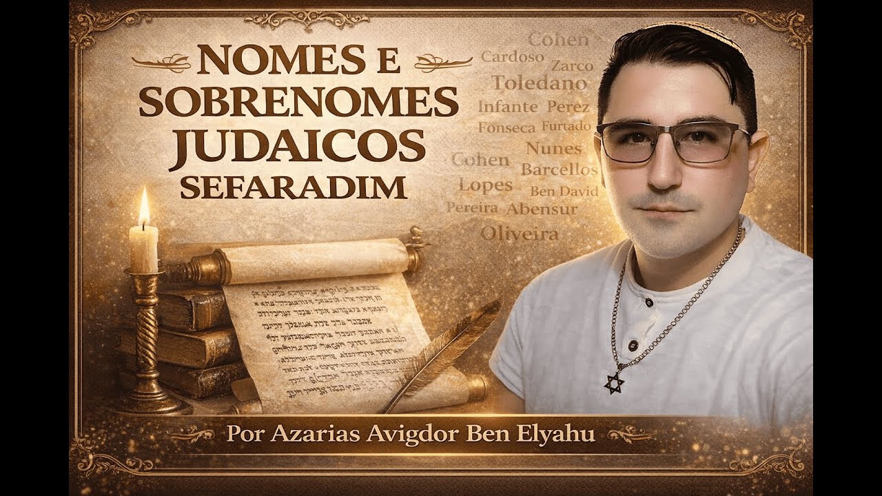 NOMES E SOBRENOMES JUDAICOS SEFARADIM