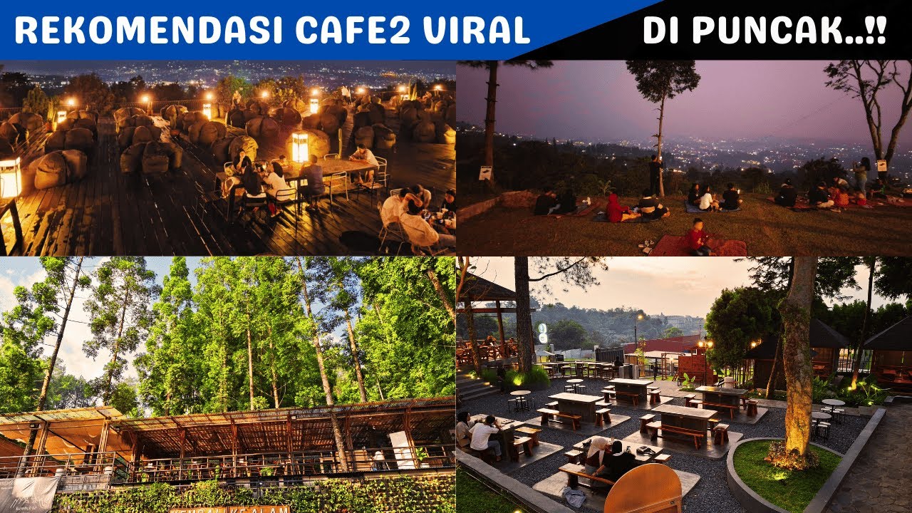 REKOMENDASI KAFE VIRAL FAVORIT DI PUNCAK BOGOR | MANA YANG PANTAS DICOBA?
