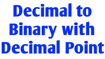 Decimal to Binary with Decimal Point Step by Step Explained