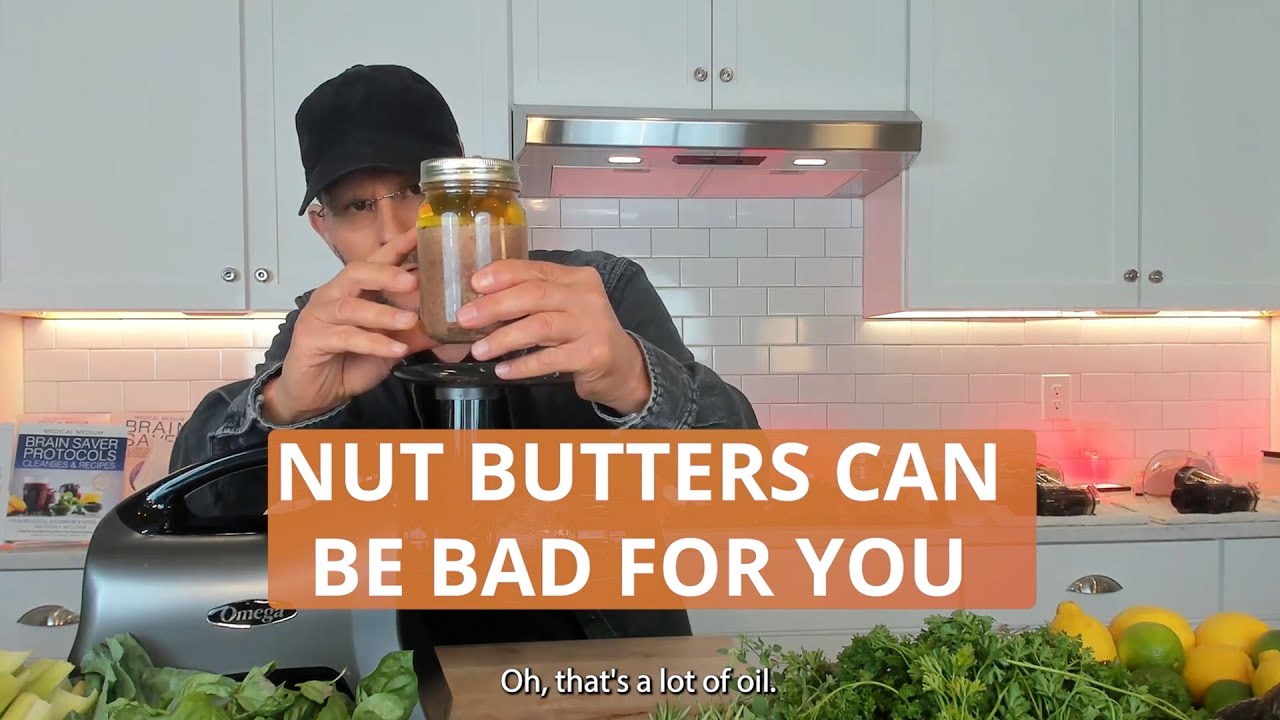 Nut Butters Can Be Bad For You - YouTube