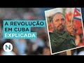 A história da Revolução Cubana. E suas consequências