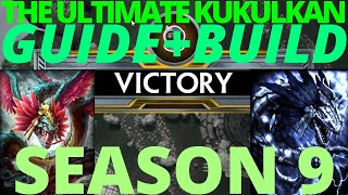 The Ultimate Kukulkan Guide+Build Season 9