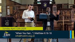 “When You Fast…” | Matthew 6:16-18 | A Biblical Perspective