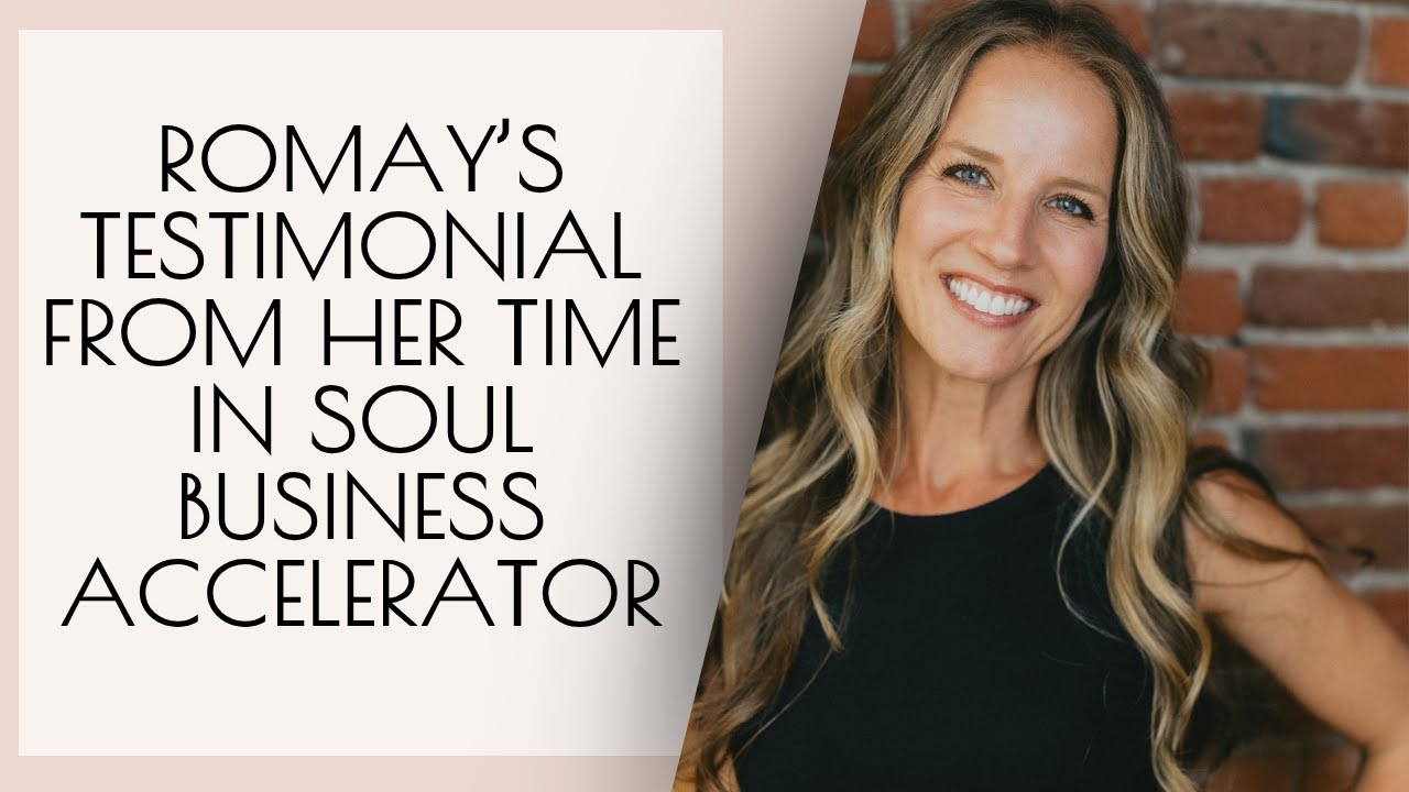 Romay’s Testimonial: Her Transformational Journey in the Soul Business Accelerator