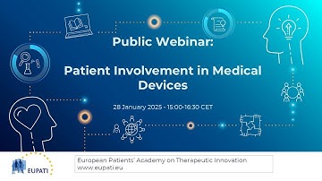 Patient Involvement in Medical Devices Webinar - January 2025