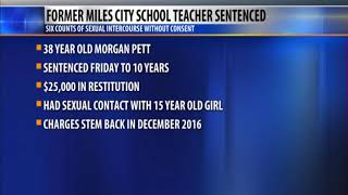 Ex Miles City teacher sentenced to 10 years in prison for raping underage student