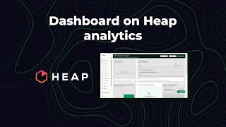 Dashboard on Heap analytics