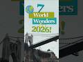 Die Sieben Weltwunder Für 2026