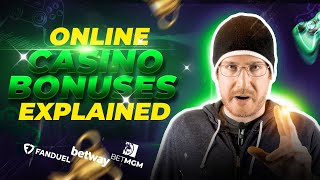 Online Casino Bonuses Explained: Match Deposit, Risk Free Bets, Free Spins and More!