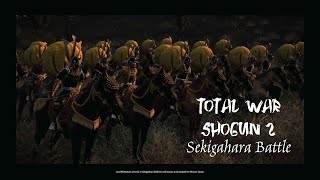 Total War Shogun 2: Trận Sekigahara (năm 1600) - Trận chiến quyết định kẻ nắm giữ Nhật Bản