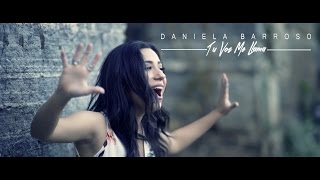 Miniatura de "Daniela Barroso- TU VOZ ME LLAMA - Video Oficial (4K)"