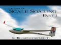 Best of scale soaring documentary part 1