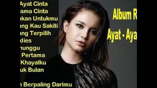 Rosa - Ayat-ayat Cinta (12 Song Best Quality) || Rossa Full Album