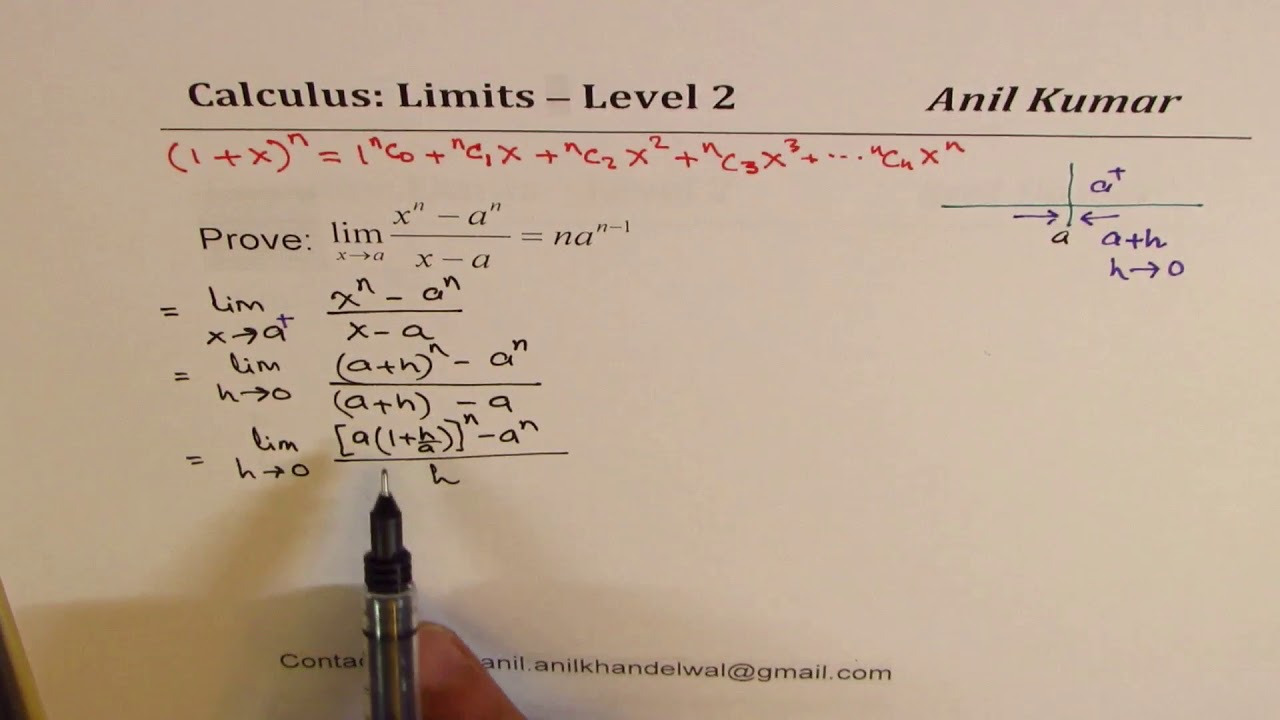 Prove limit (x^n - a^n)/(x - n) = nx^(n - 1) as x approaches a