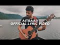 Aswekeepsearching  aitbaar official lyric