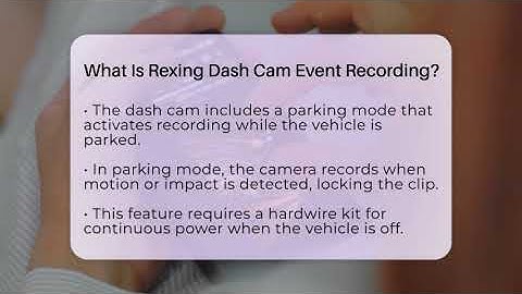 What Is Rexing Dash Cam Event Recording? - Talking Tech Trends