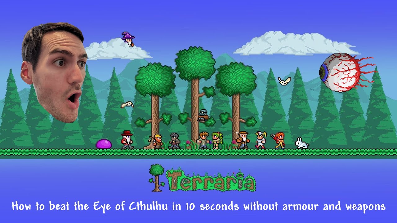 Terraria - How to Beat the Eye of Cthulhu in 10 Seconds Without Armour and Weapons