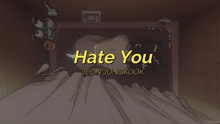 Lyrics Jeon Jungkook Hate You