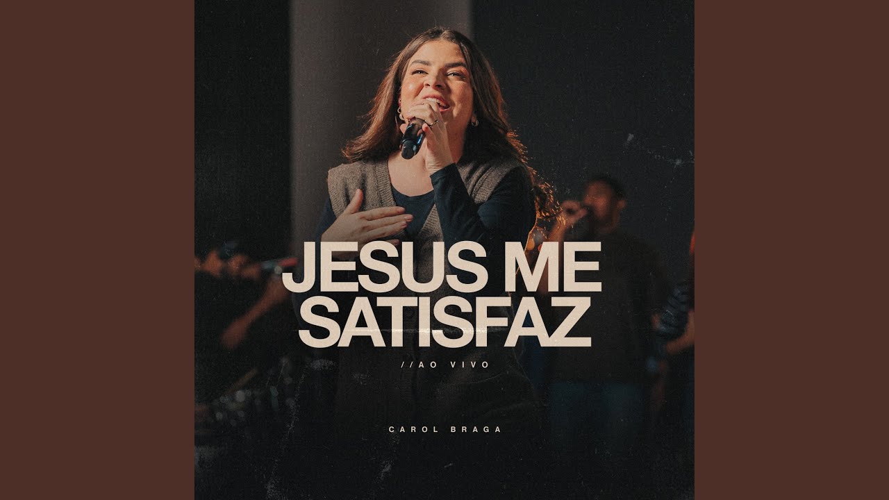 Jesus Me Satisfaz (Ao Vivo)