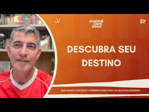 MORNING WITH GOD | DISCOVER YOUR DESTINY | Josué Valandro Jr.