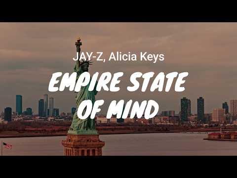 JAY-Z feat. Alicia Keys - Empire State Of Mind / LYRICS