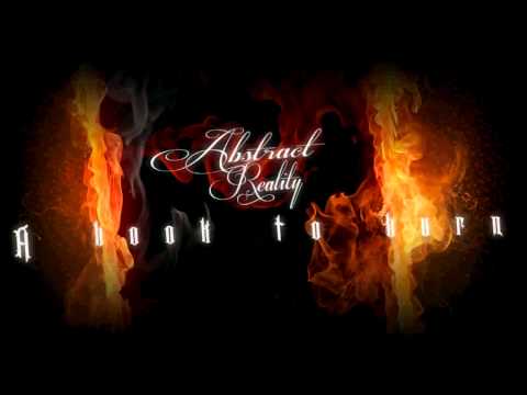 Abstract Reality - Burning Alone