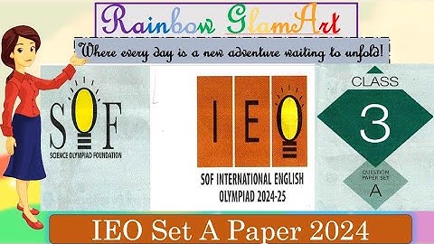IEO 2024| Class 3 |EnglishOlympiad | SOF IEO |SET A #englisholympiad #ieo #sofieo #olympiad #class3