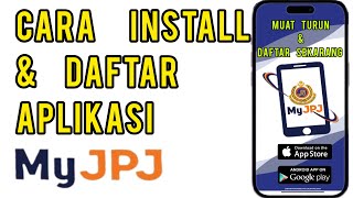 Cara Daftar Akaun Myjpj Melalui Aplikasi Myjpj