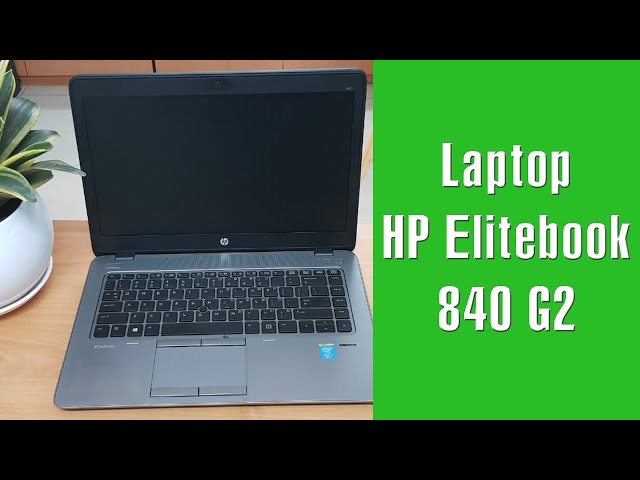 Review Laptop Hp Elitebook 840 G2 core i5 gen 5 | Laptop mỏng nhẹ giá rẻ