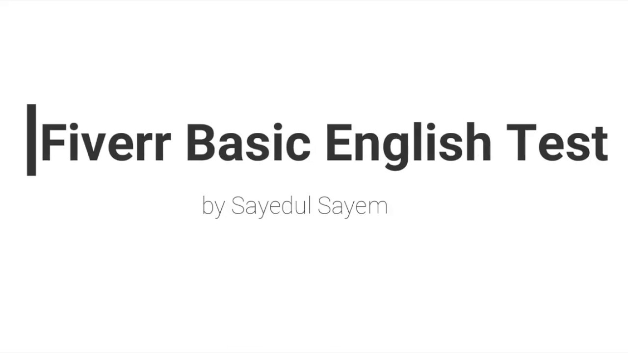 Fiverr skill test | Fiverr Basic English Test 2019