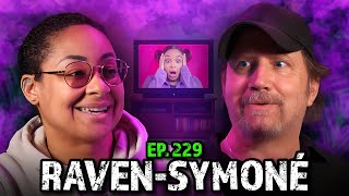 The Cost Of Childhood Stardom And Staying Sane In Hollywood With Ravensymon  Ep 229 Htbity